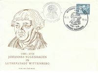 1985.11.24 DDR FDC Sonderstempel Wittenberg 400 jahre Johannes Bugenhagen