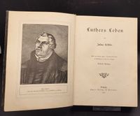 Luthers Leben von Julius K&ouml;stlin Leipzig Jahr 1889