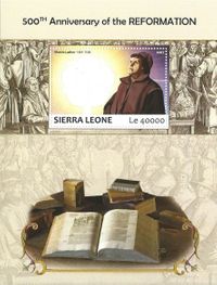 Luther Briefmarken, 30.11.2017 Sierra Leone &quot;500 Jahre Reformation&quot; Martin Luther