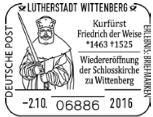 02.10.2016 Sonderstempel Lutherstadt Wittenberg Kurf&uuml;rst Friedrich der Weise - Stempel-Nr. 18 273