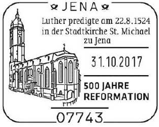 Luther Briefmarken, Luther, Martin Luther, Reformation, 31.10.2017, Jena, &quot;500 Jahre Reformation Luthers&quot; ,Stadtkriche St.Michael, Jena, Stempelnummer 21/335