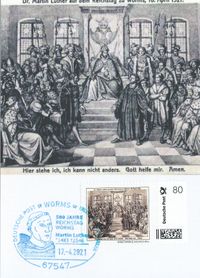 17. April 2017 Sonderstempel 500 Jahre Luther vor Kaiser und Reich - Maximumkarte Luther auf dem Reichstag 1521 mit Individualmarke 80 Cent
