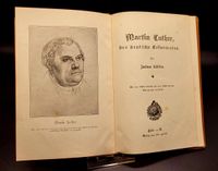 Martin Luther der deutsche Reformator von Julius K&ouml;stlin Verlag von Otto Hendel Halle a.d. S.