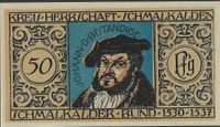 Johann der Best&auml;ndige; Notgeld Luther, Schmalkaldischer Bund, Martin Luther, Notgeld, schmalkalden; Luther Briefmarken