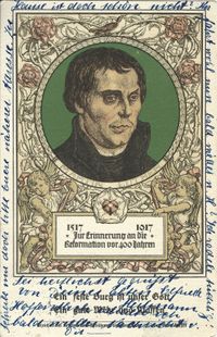 1917_PK_400 Jahre Reformation_Luther