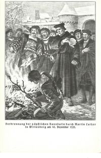 Luther verbrennt die p&auml;pstliche Bannbulle;Verlag, Druckerei: Fischer + Wittig Leipzig; Martin Luther