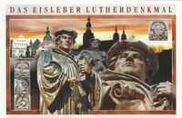 Luther-Denkmal Eisleben; Postkarte Lutherdenkmal, Lutherdenkmal, Luther Briefmarken, Martin Luther, Luther-Denkm&auml;ler, Lutherdenkm&auml;ler, Martin Luther Denkmal